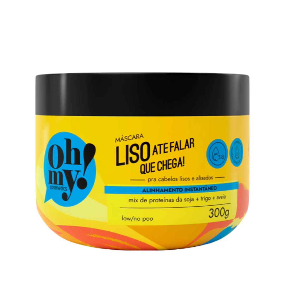 Máscara Oh My! Liso até falar que chega! - 300g
